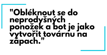 „Obléknout se do neprodyšných ponožek a bot je jako vytvořit továrnu na zápach“.